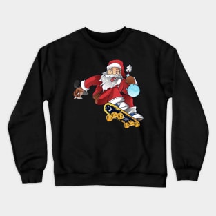 santa skate and smoke weed everyday Crewneck Sweatshirt